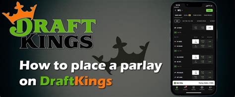 How To Place A Same Game Parlay on The DraftKings .